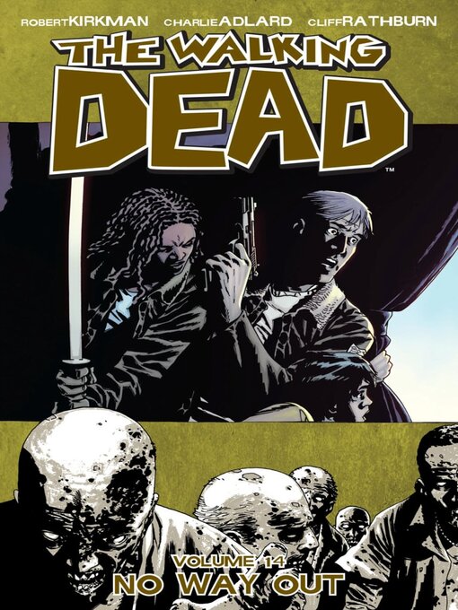 Title details for The Walking Dead (2003), Volume 14 by Robert Kirkman - Available